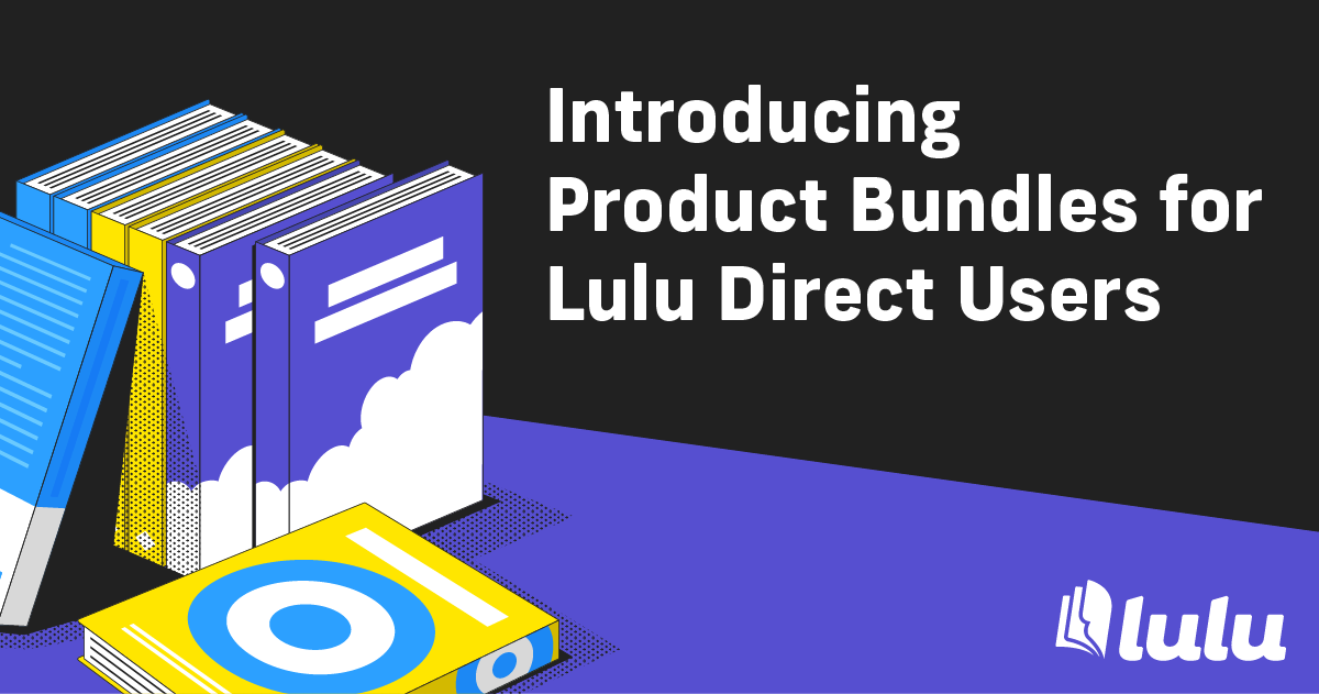 Introducing Product Bundles for Lulu Direct Users