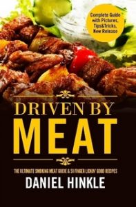 Driven By Meat: The Ultimate Smoking Meat Guide
