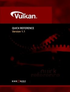 Vulkan Quick Reference Version 1.1