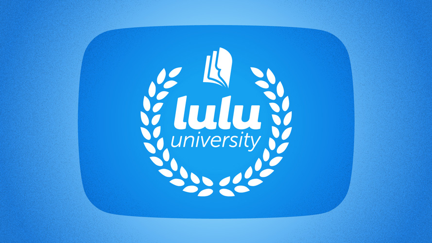 Lulu University, free self-publishing resource on YouTube