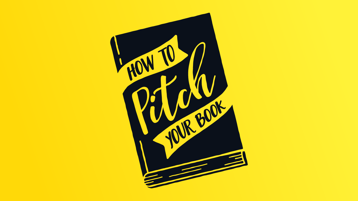 How to Pitch Your Book Blog Graphic
