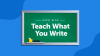Teach What You Write blog graphic