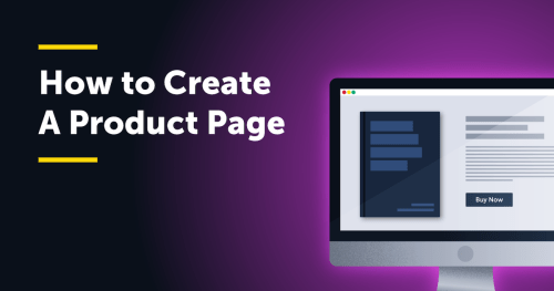 How to Create a Product Page blog graphic header