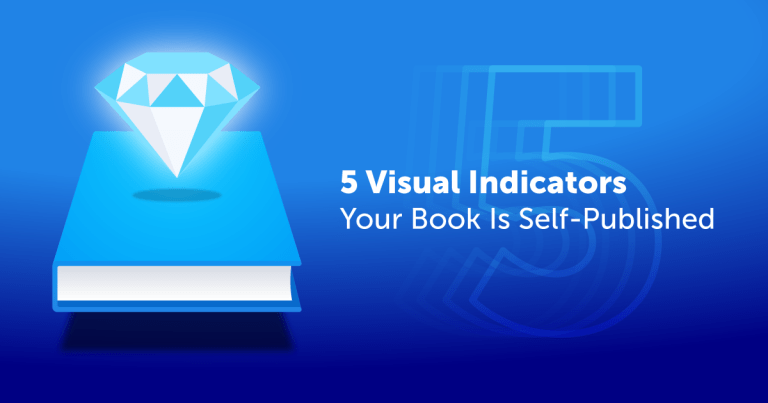 5 Visual Indicators that your books is self-published Blog Graphic Header